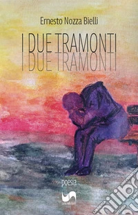 I due tramonti libro