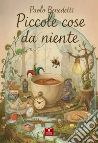 Piccole cose da niente libro