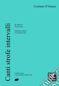 Canti strofe intervalli libro