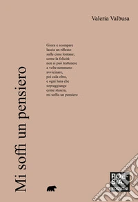 Mi soffi un pensiero
