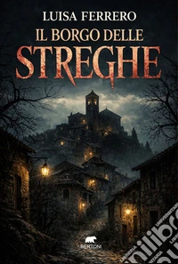 Il borgo delle streghe libro