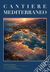 Cantiere mediterraneo. Rivista promossa dalla FUIS (Federazione Unitaria Italiana Scrittori) (2026). Vol. 2 libro