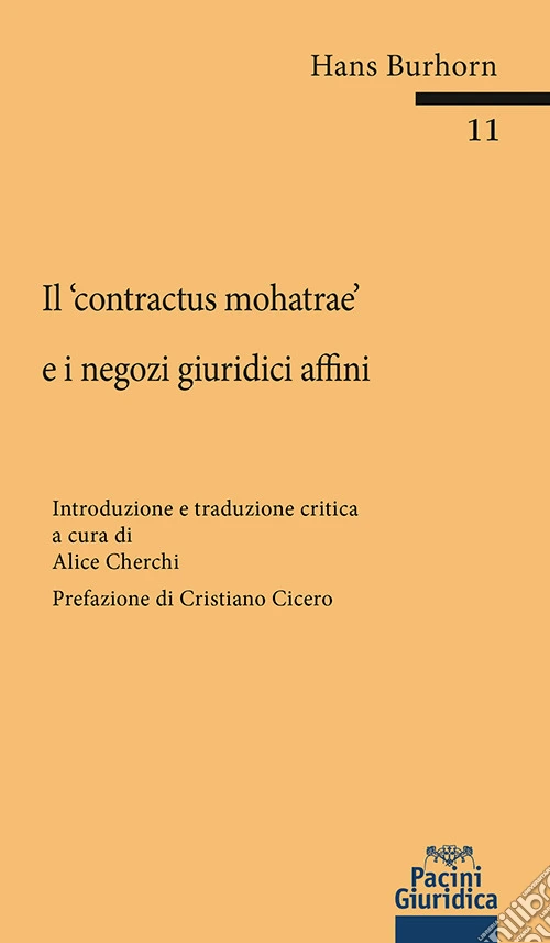 Il «contractus mohatrae» e i negozi giuridici affini