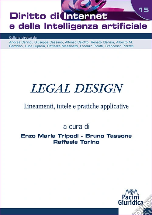 Legal design. Lineamenti, tutele e pratiche applicative