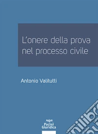 L'onere della prova nel processo civile