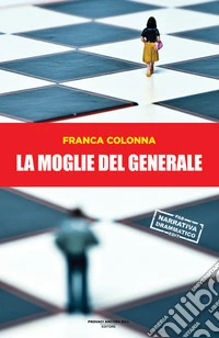 La moglie del generale libro