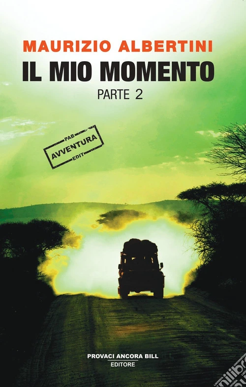 Il mio momento. Vol. 2