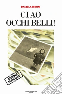Ciao occhi belli!