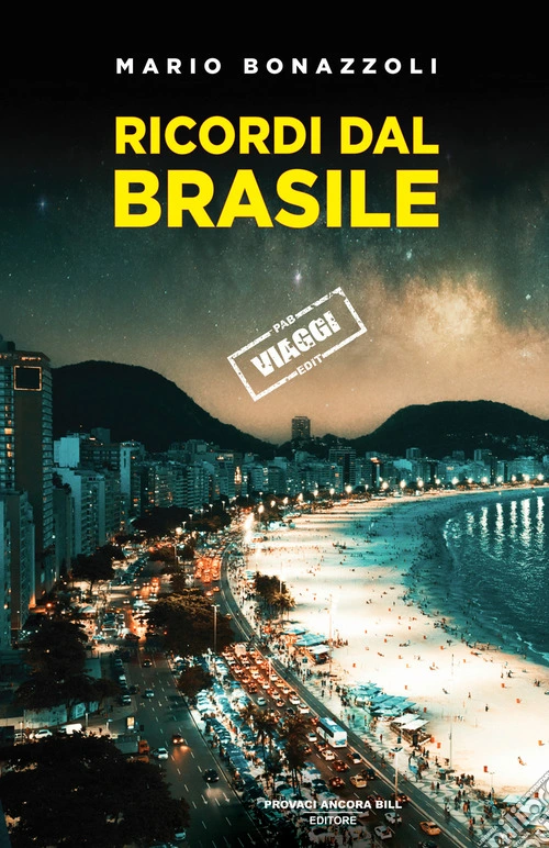 Ricordi dal Brasile