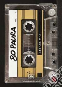 80 paura libro