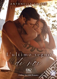 L'ultimo segno di noi libro