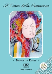 Il canto della primavera libro