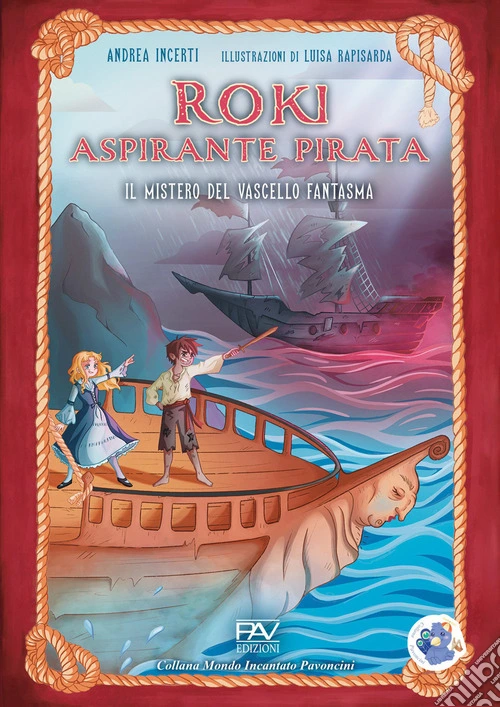 Roki aspirante pirata. Il mistero del vascello fantasma