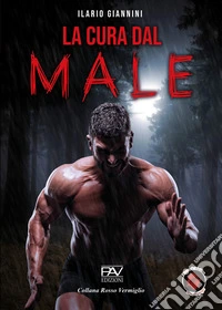 La cura dal male libro