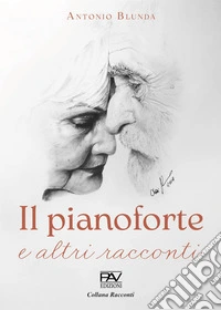 Il pianoforte e altri racconti libro