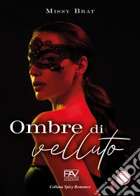 Ombre di velluto libro