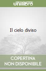 Il cielo diviso