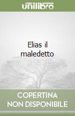 Elias il maledetto libro
