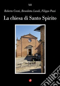 La chiesa di Santo Spirito