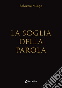 La soglia della parola libro