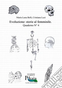 Evoluzione: storie al femminile. Vol. 4 libro