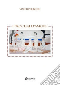 I processi d'amore