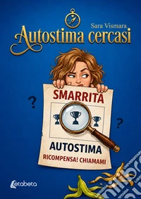 Autostima cercasi