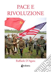 Pace e rivoluzione