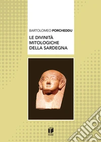 Le divinità mitologiche della Sardegna libro