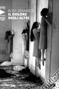 Il dolore degli altri