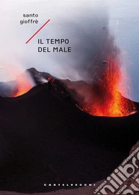 Il tempo del male libro