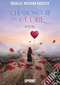 Chiaroscuri del cuore libro