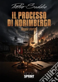 Il processo di Norimberga libro