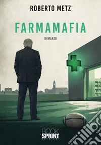 Farmamafia libro