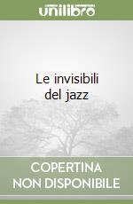 Le invisibili del jazz