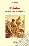 Filebo in italiano moderno libro