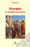 Gorgia in italiano moderno libro