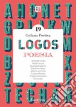 Logos. Collana poetica. Vol. 19 libro