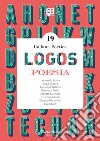 Logos. Collana poetica. Vol. 19 libro