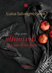 Ultimi voli prima di migrare libro