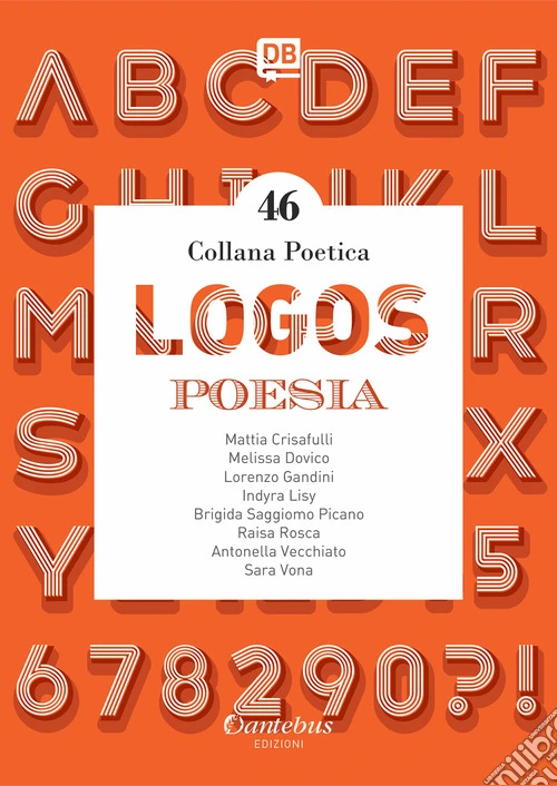 Logos. Collana poetica. Vol. 46