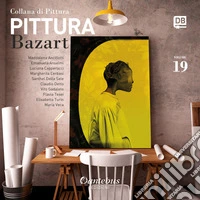 Collana di pittura Bazart. Vol. 19 libro