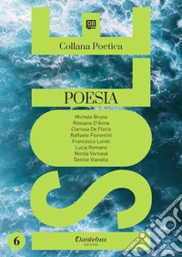 Isole. Collana poetica. Vol. 6 libro