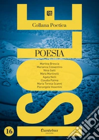 Isole. Collana poetica. Vol. 16 libro