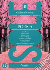 Isole. Collana poetica. Nuova ediz.. Vol. 17 libro