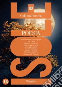 Isole. Collana poetica. Nuova ediz.. Vol. 18 libro