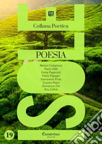 Isole. Collana poetica. Nuova ediz.. Vol. 19 libro