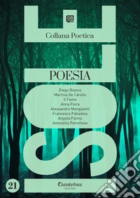 Isole. Collana poetica. Vol. 21 libro