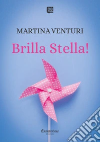 Brilla Stella!