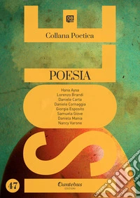 Isole. Collana poetica. Vol. 47 libro